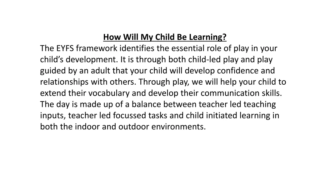 how will my child be learning