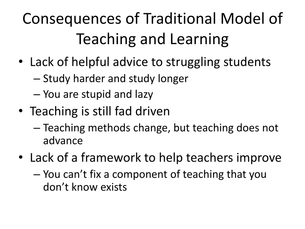 consequences of traditional model of teaching