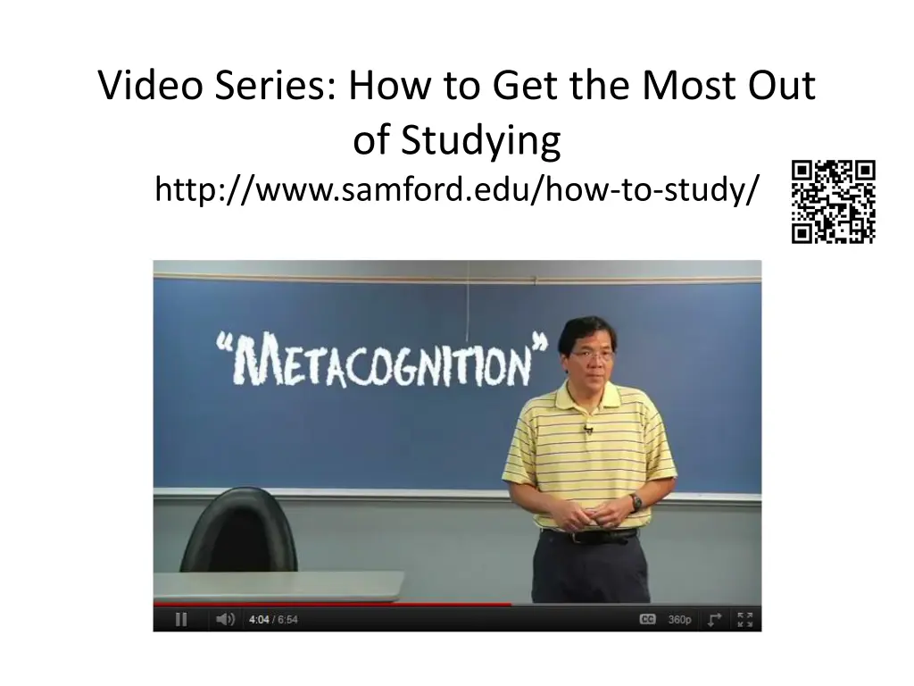 video series how to get the most out of studying