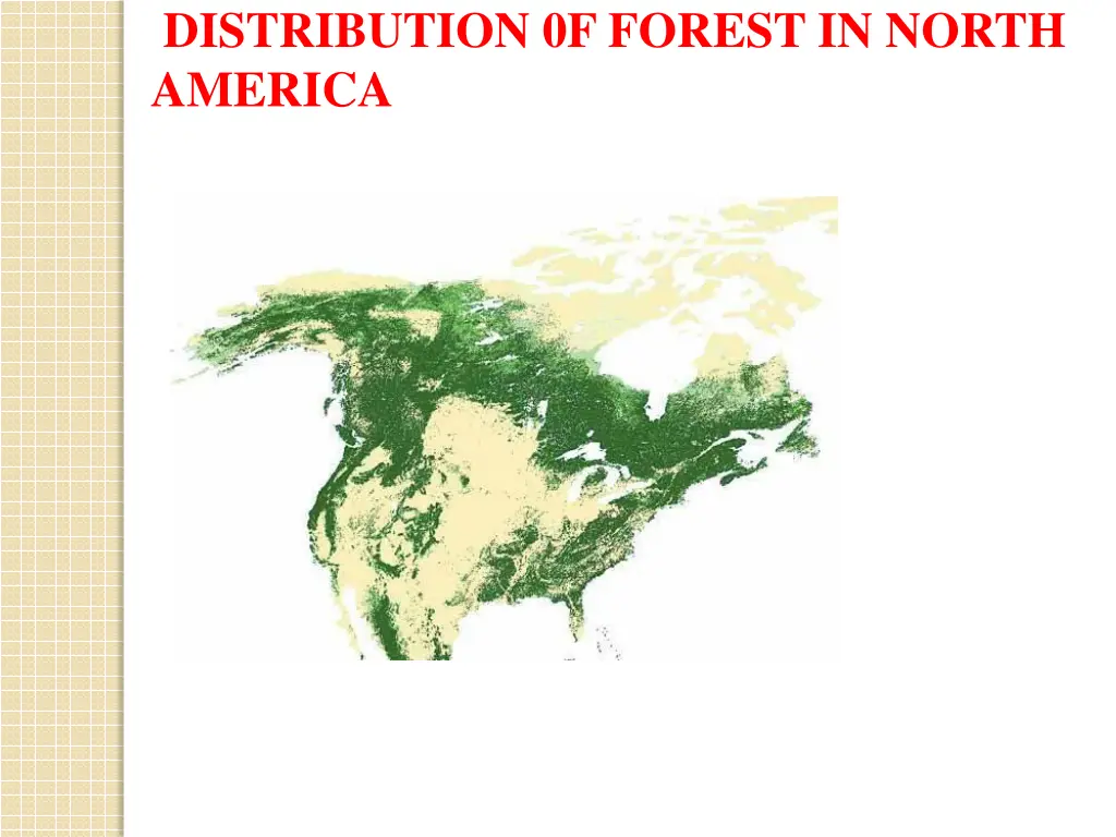 distribution 0f forest in north america