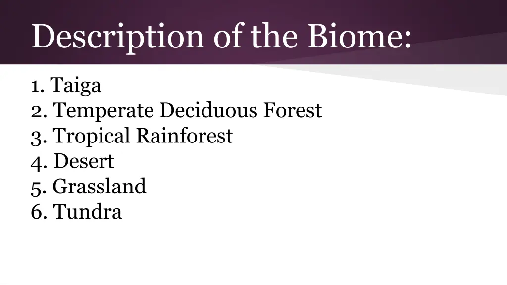 description of the biome