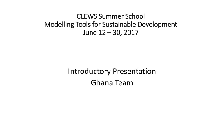 clews summer school clews summer school modelling