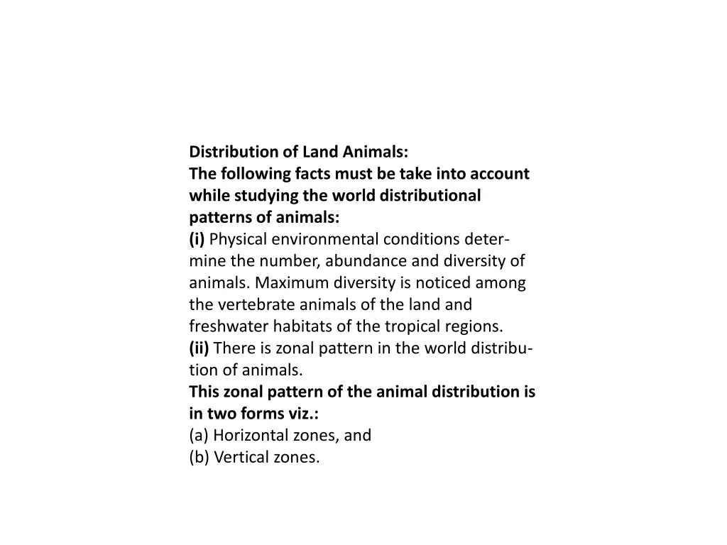 distribution of land animals the following facts