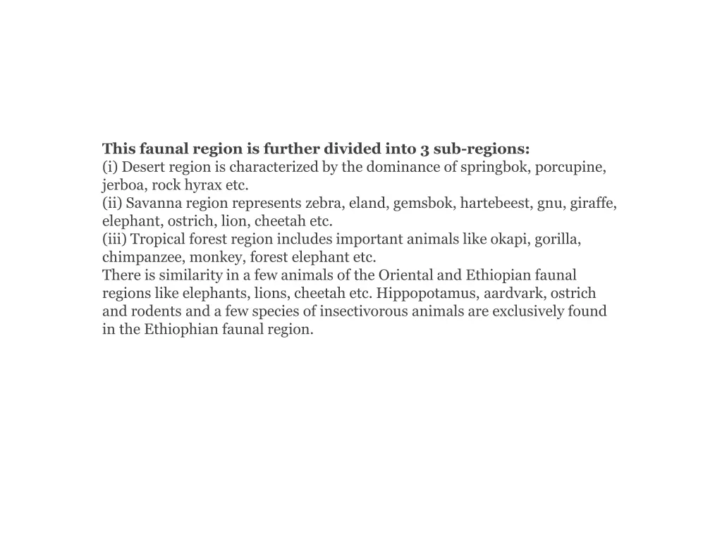 this faunal region is further divided into 1