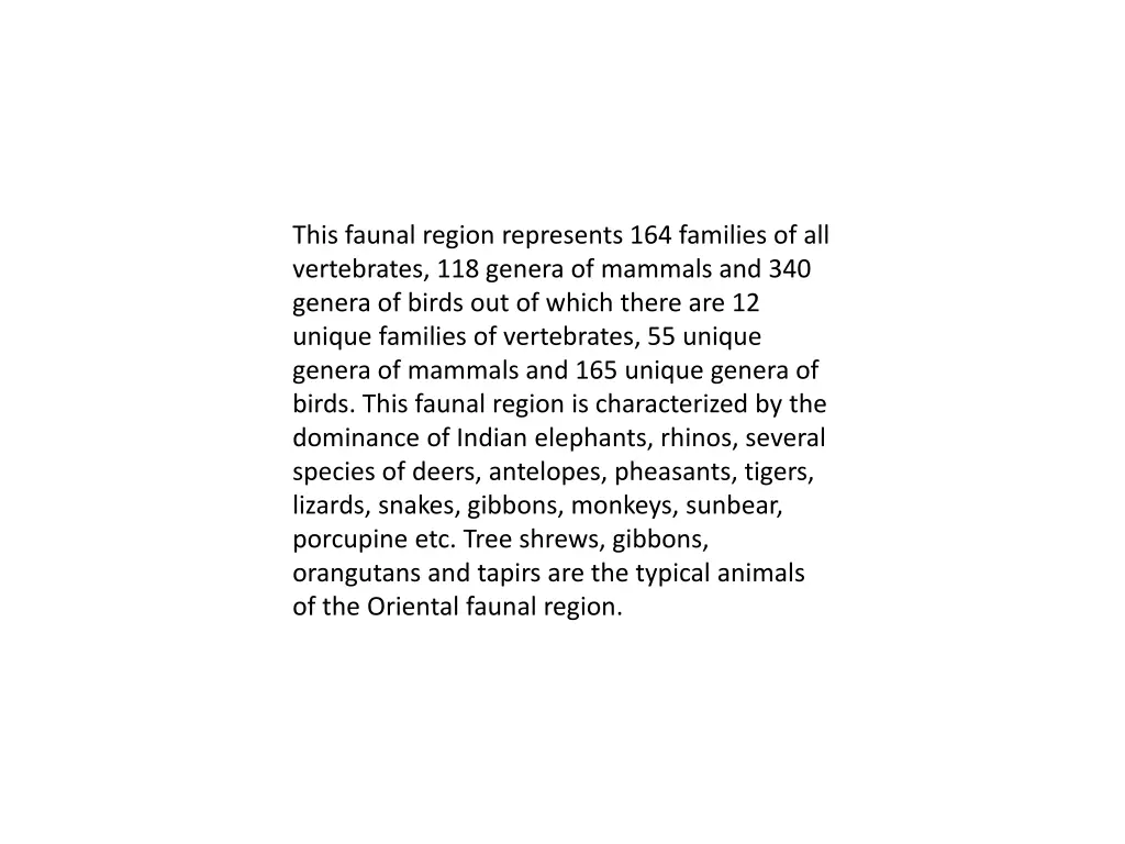 this faunal region represents 164 families