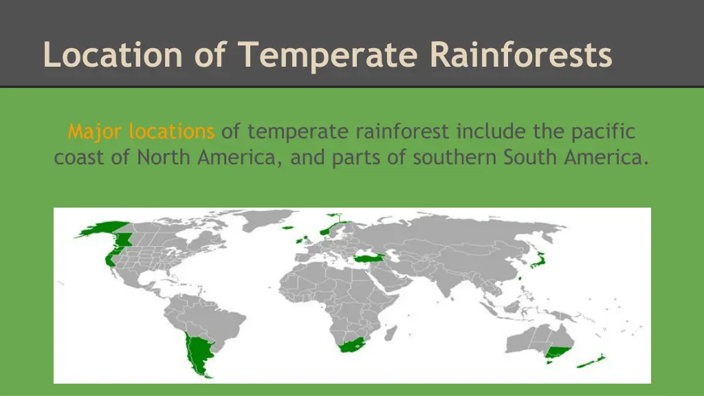 location of temperate rainforests