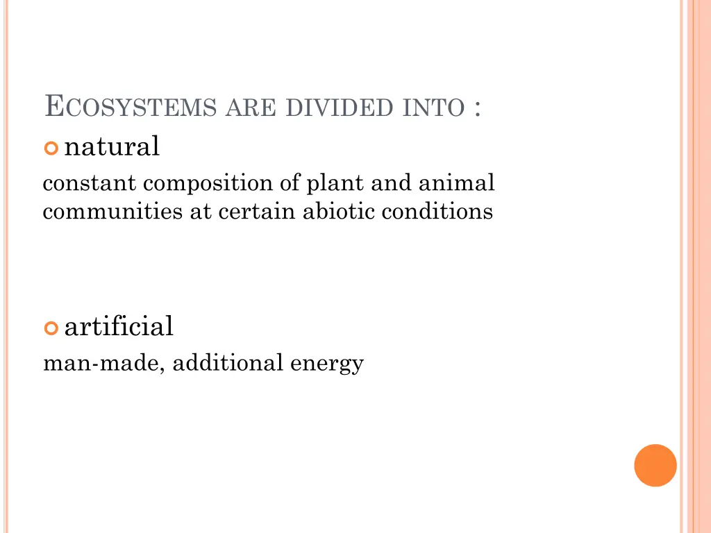 e cosystems are divided into natural constant