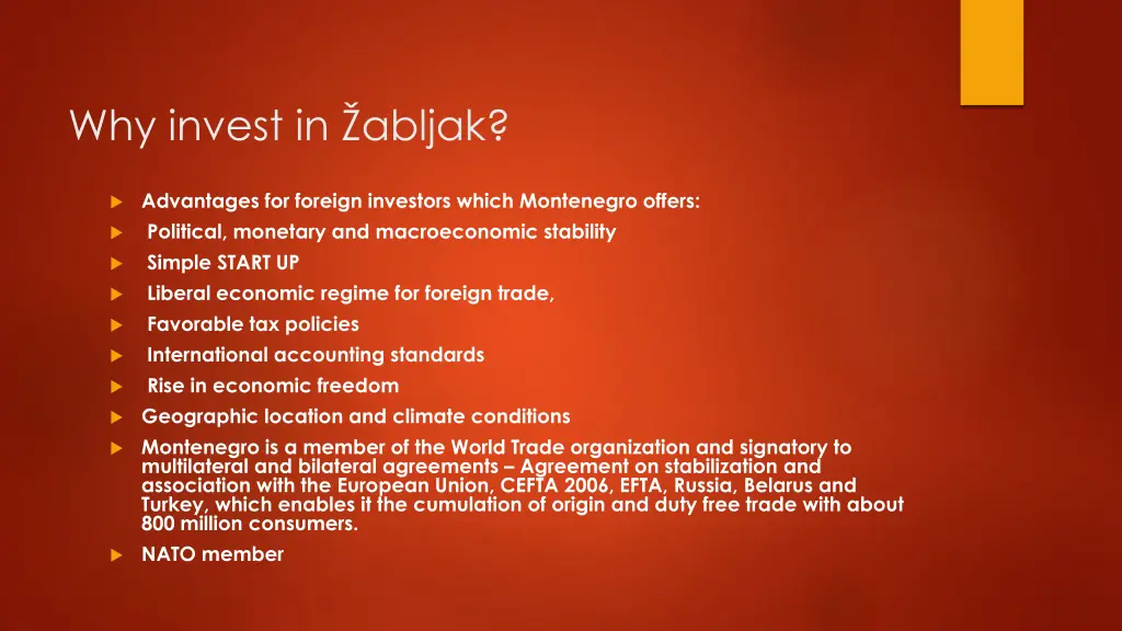 why invest in abljak 1