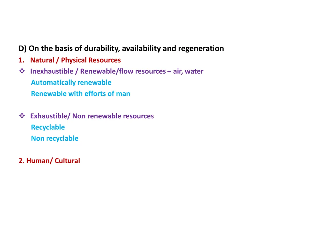 d on the basis of durability availability