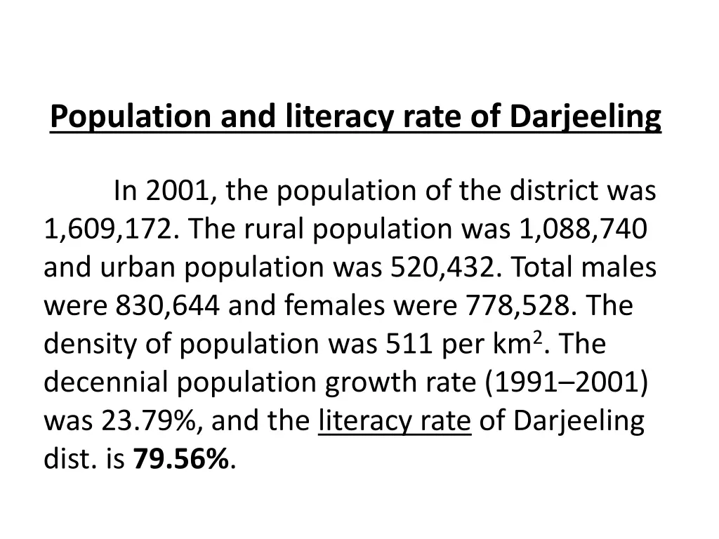 population and literacy rate of darjeeling