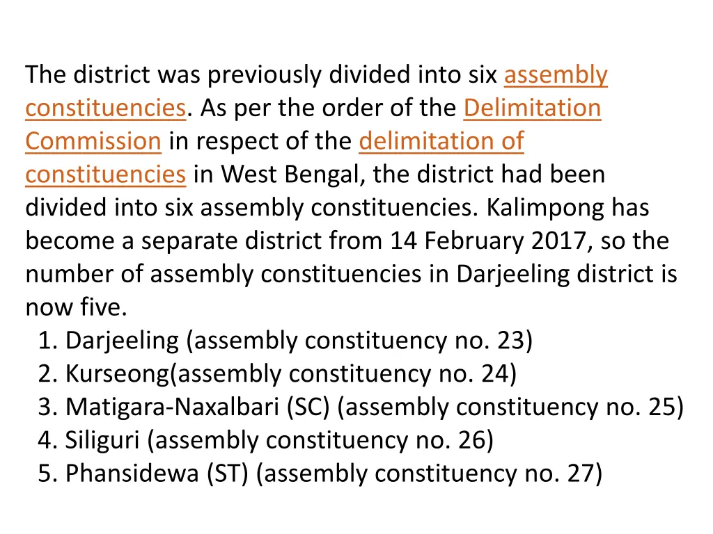 the district was previously divided into