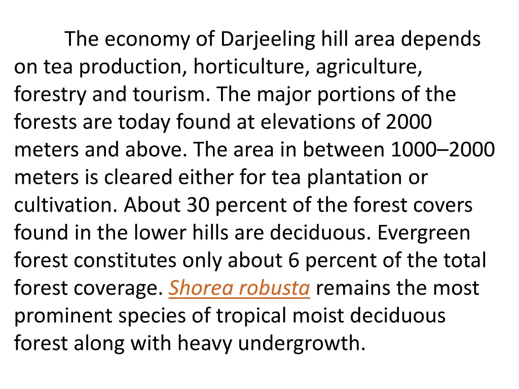 the economy of darjeeling hill area depends