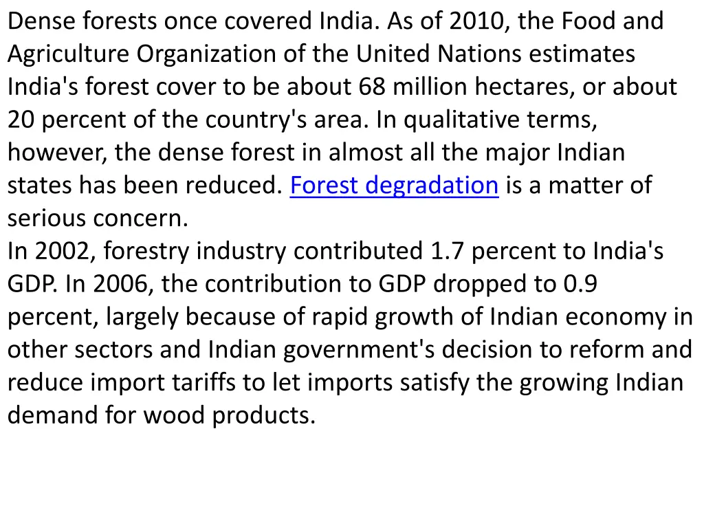 dense forests once covered india as of 2010