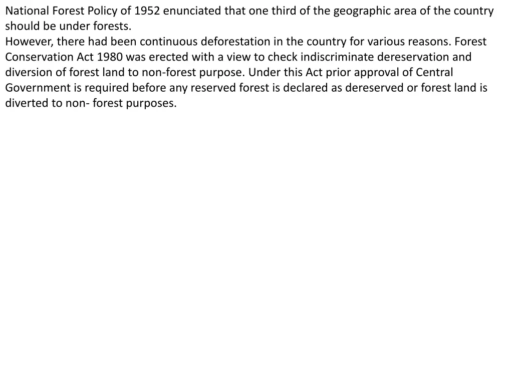 national forest policy of 1952 enunciated that