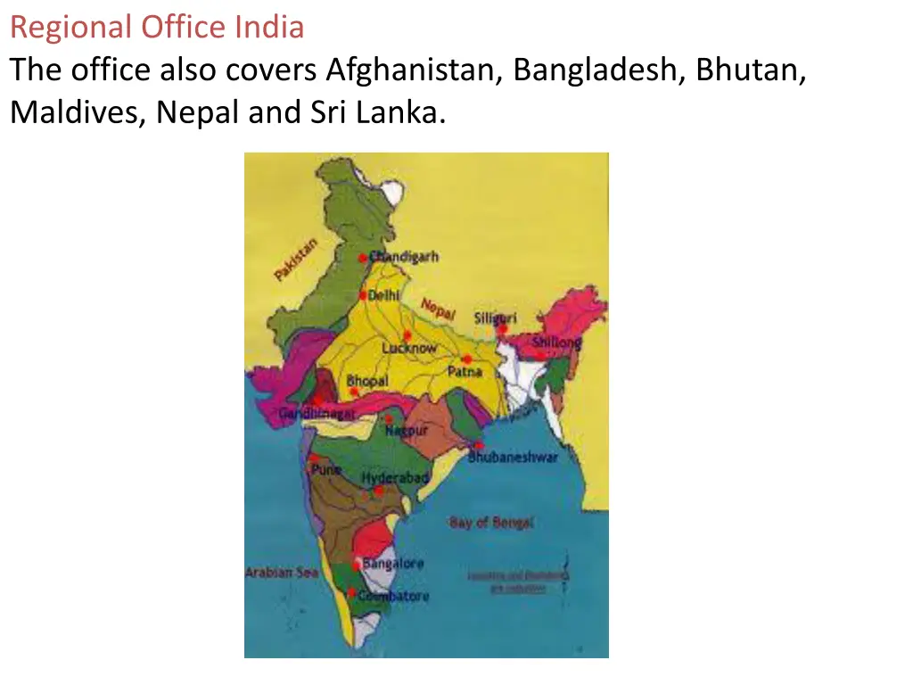 regional office india the office also covers