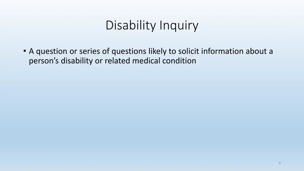 disability inquiry