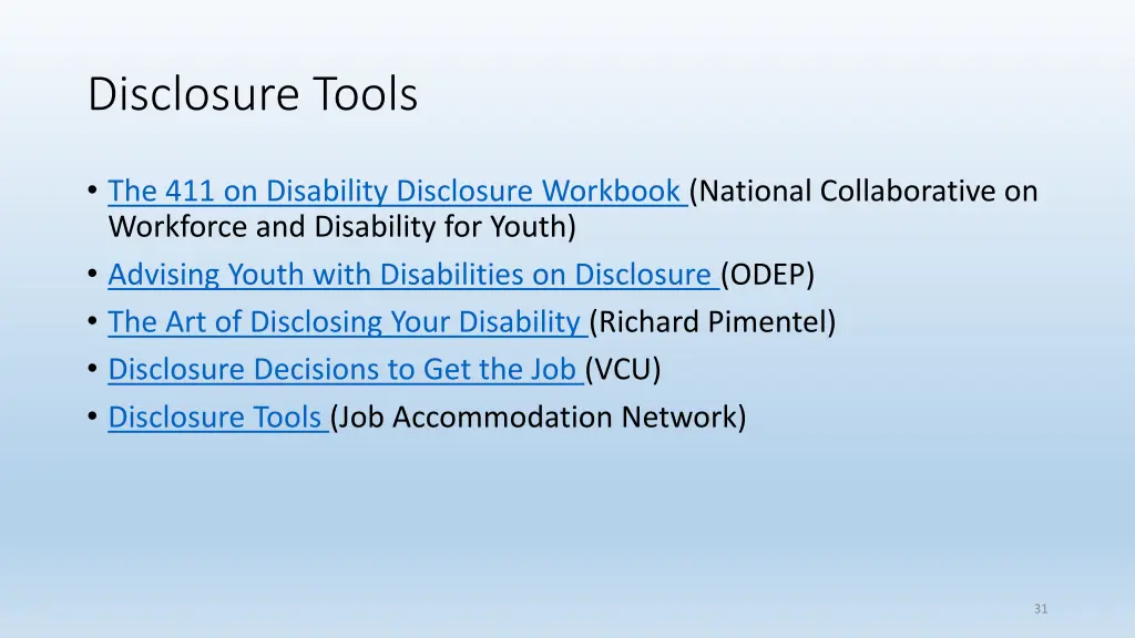 disclosure tools