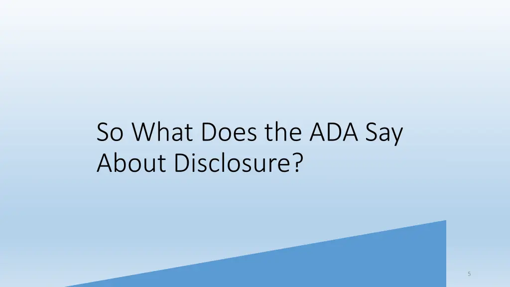 so what does the ada say about disclosure