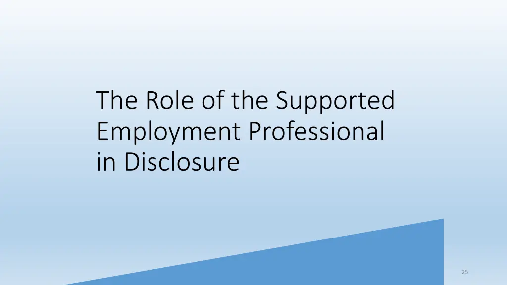 the role of the supported employment professional