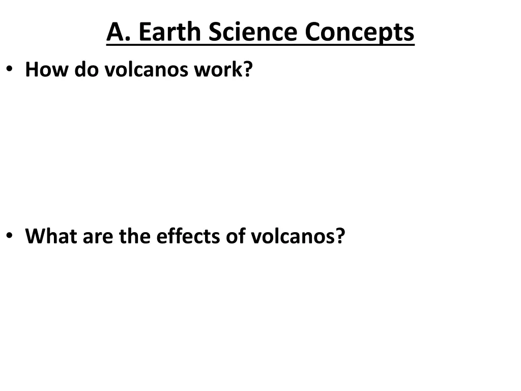 a earth science concepts how do volcanos work