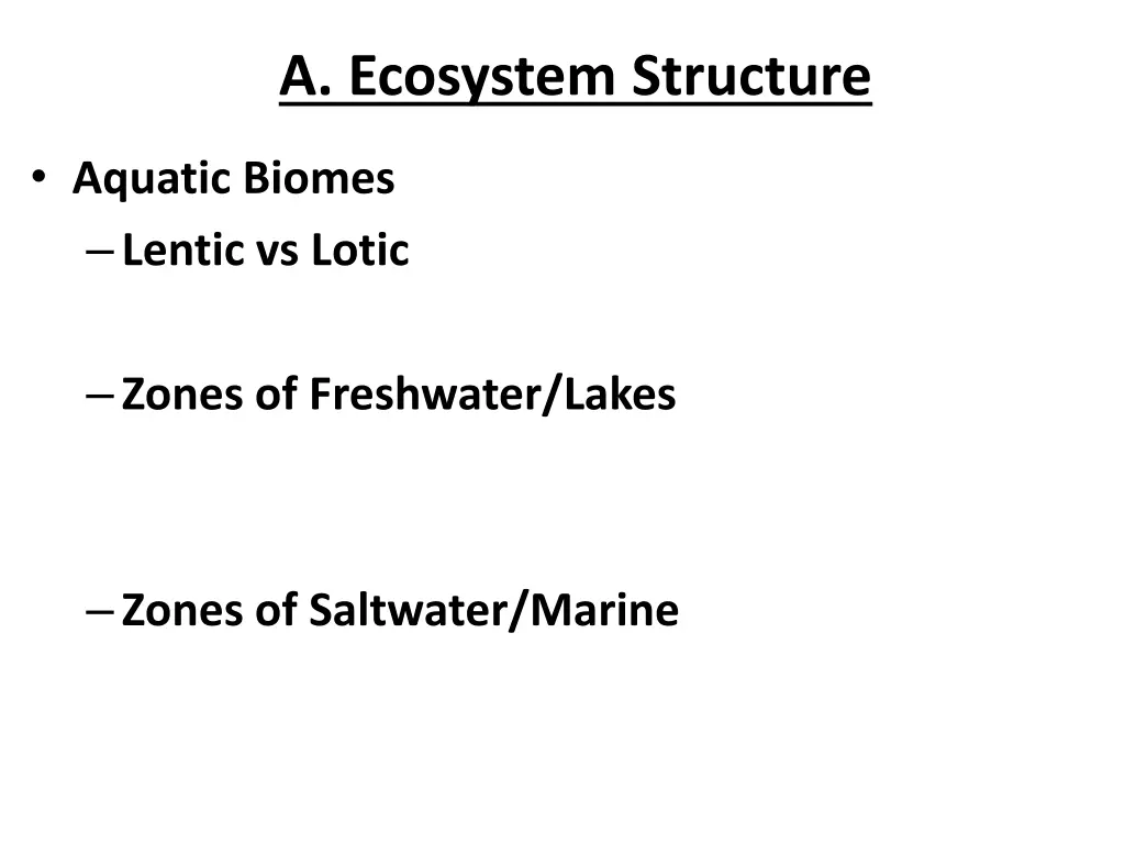 a ecosystem structure 1