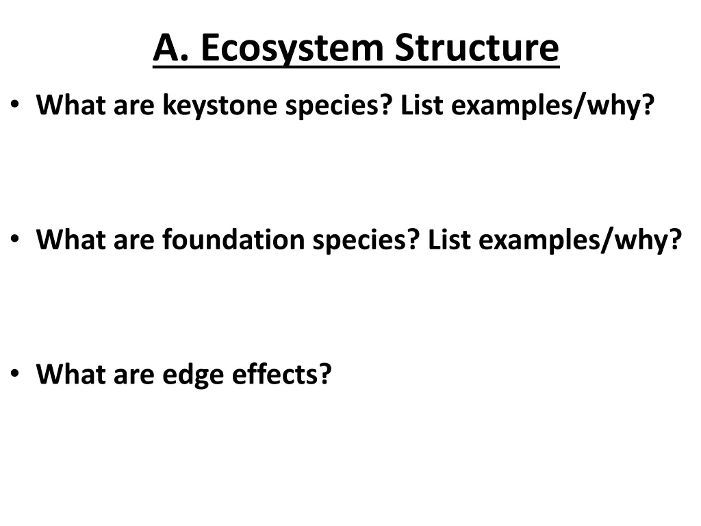 a ecosystem structure what are keystone species