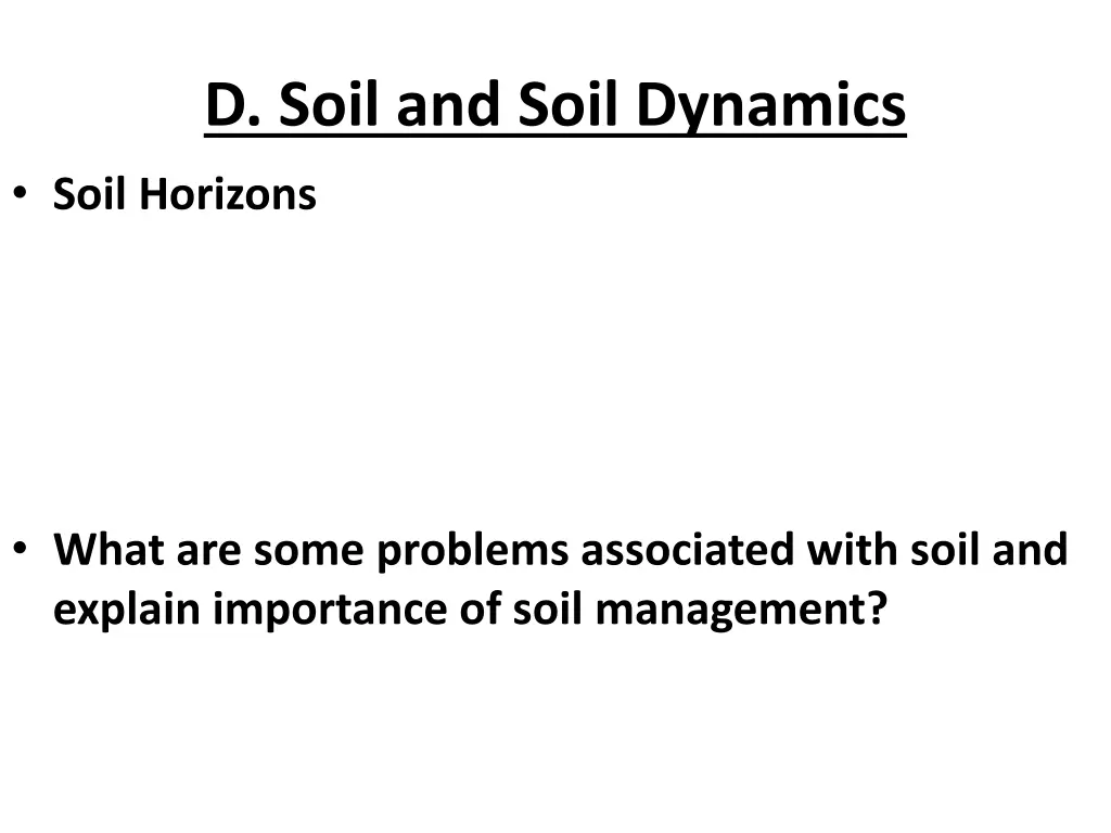 d soil and soil dynamics soil horizons