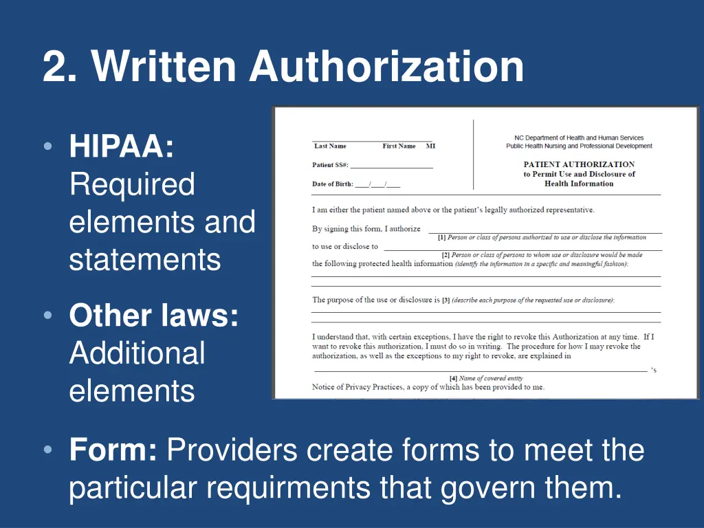 2 written authorization