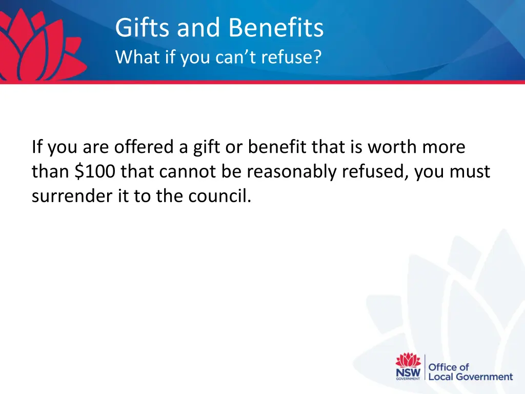 gifts and benefits what if you can t refuse