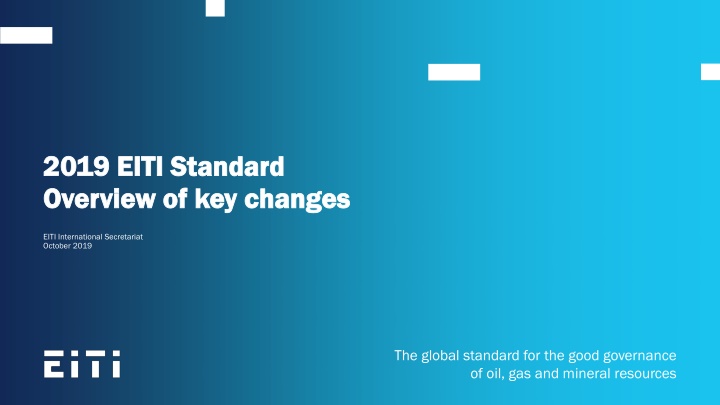 2019 eiti standard 2019 eiti standard overview