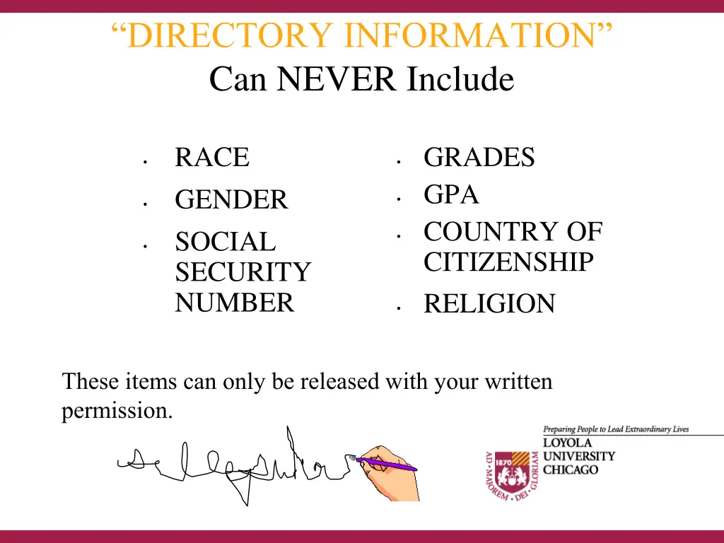 directory information can never include