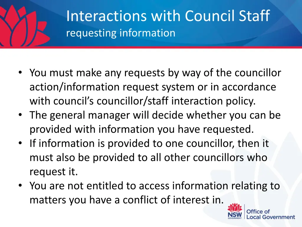 interactions with council staff requesting