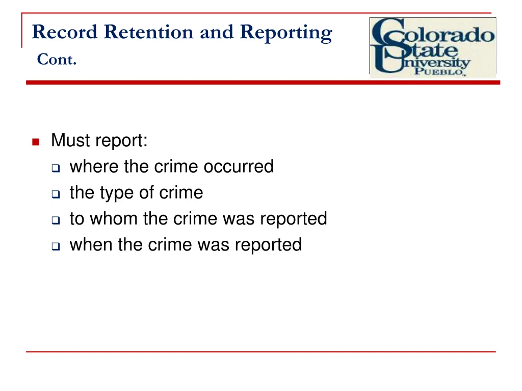 record retention and reporting cont