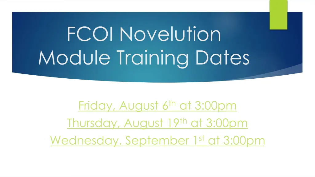 fcoi novelution module training dates 1