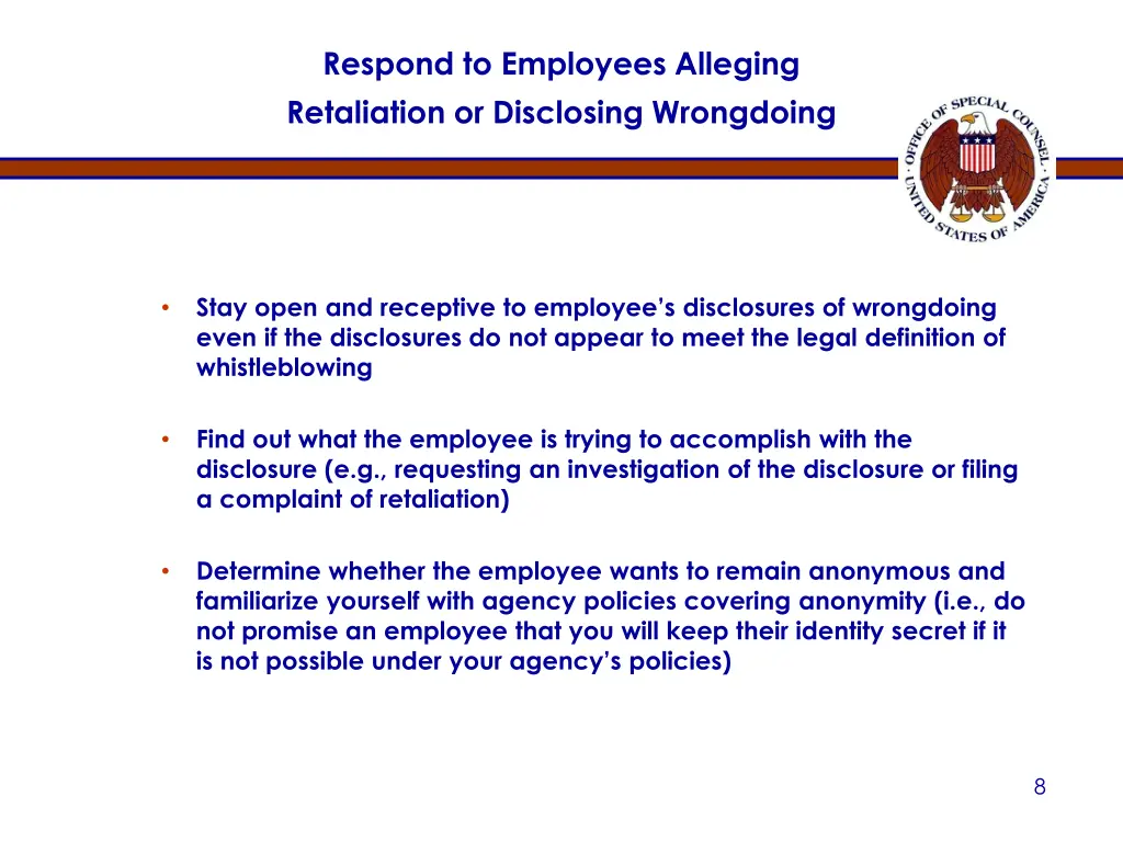 respond to employees alleging retaliation