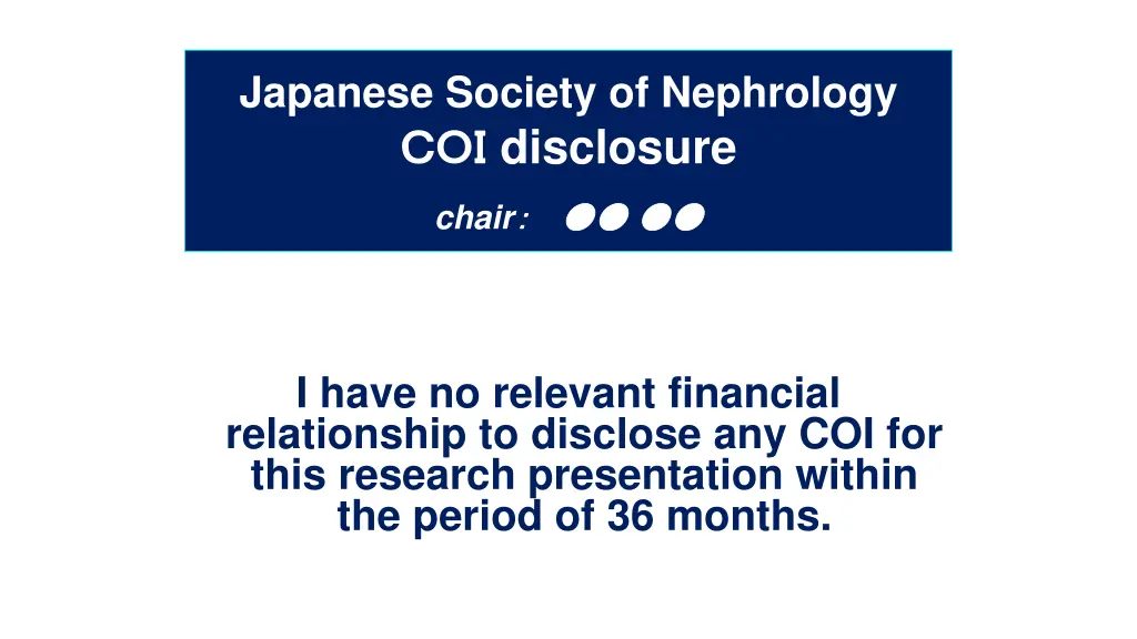 japanese society of nephrology disclosure