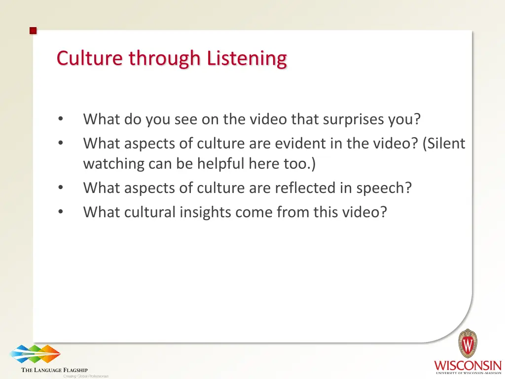 culture through listening