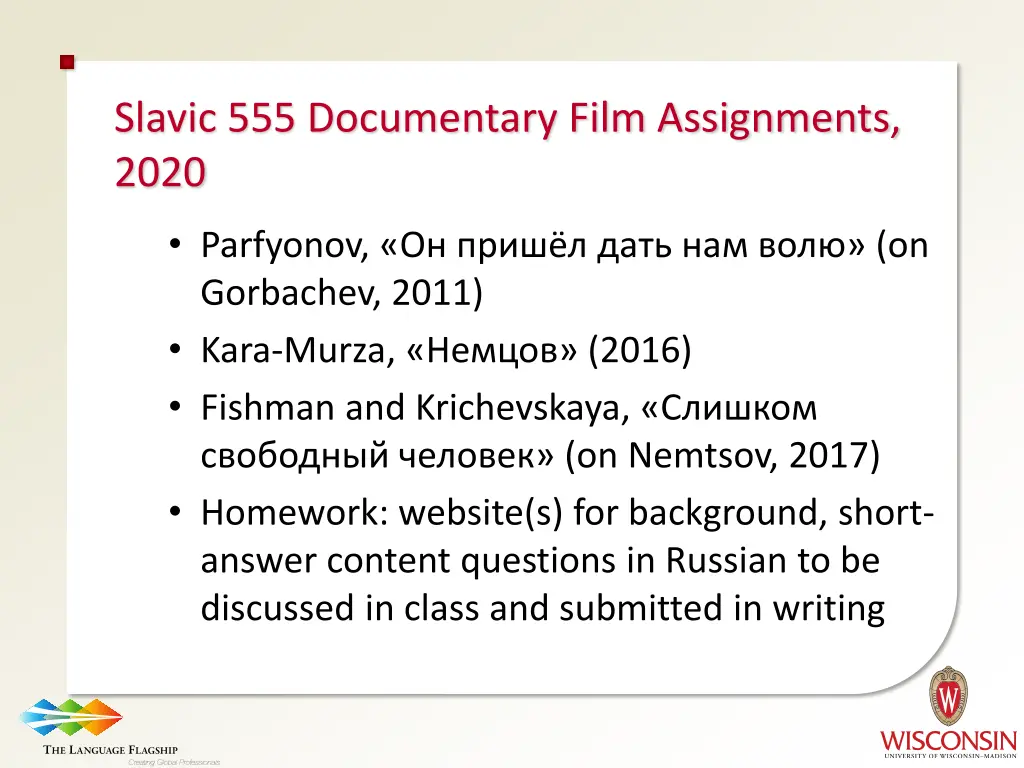 slavic 555 documentary film assignments 2020