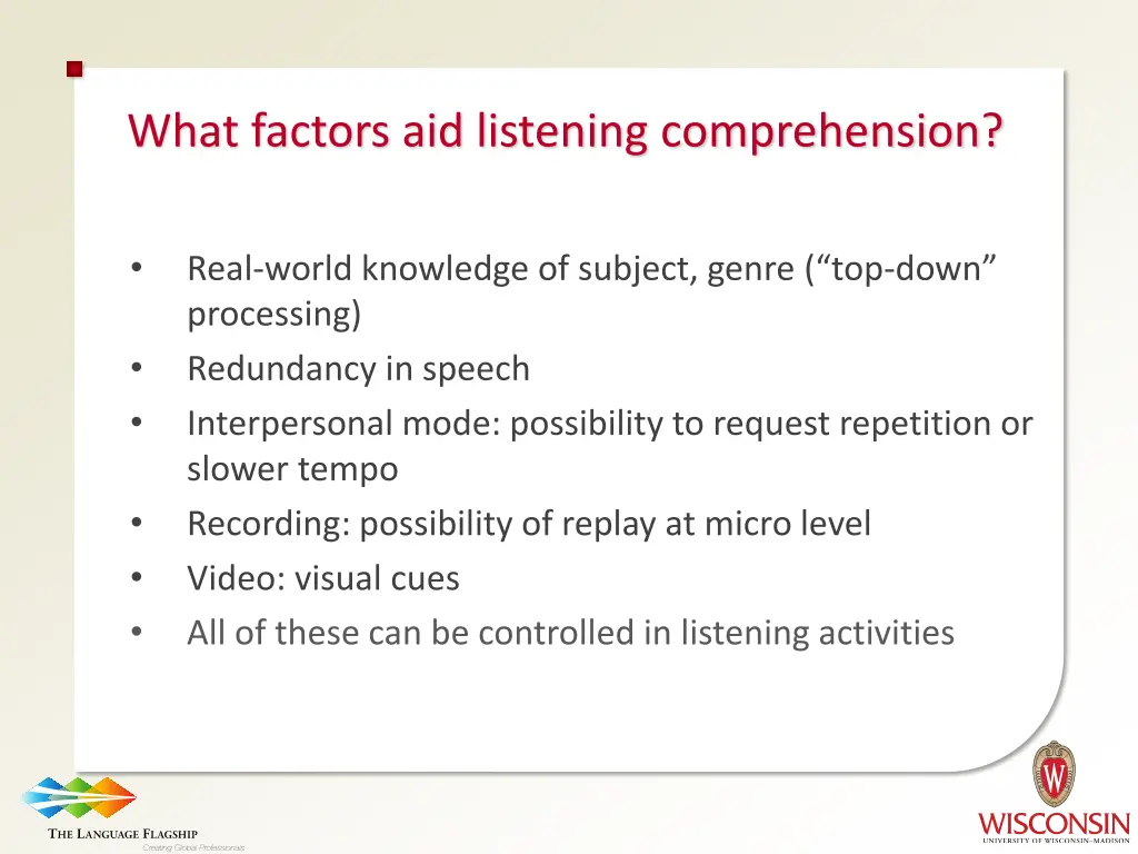 what factors aid listening comprehension