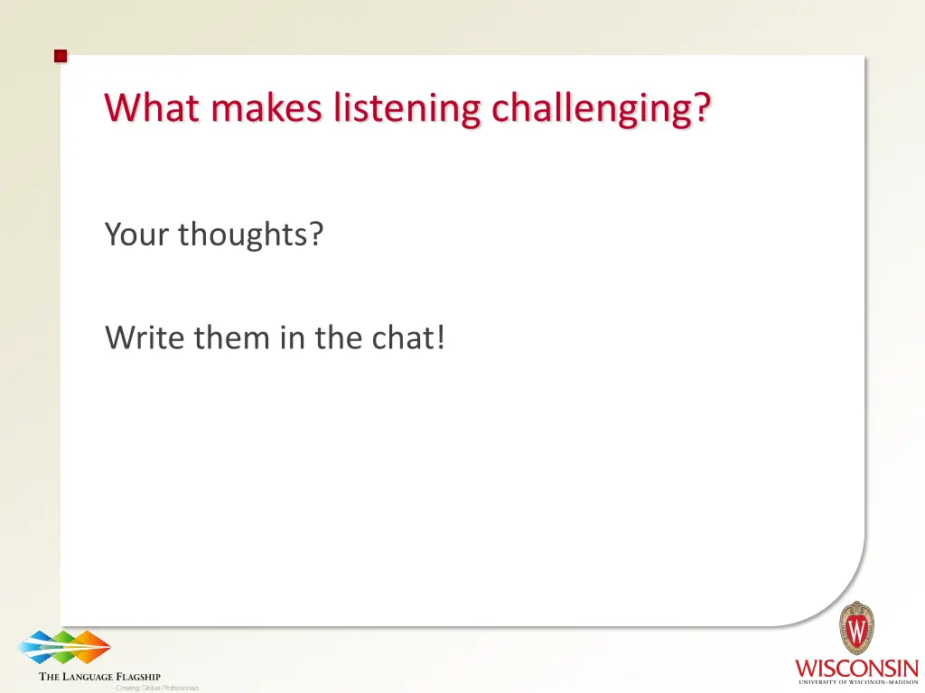 what makes listening challenging