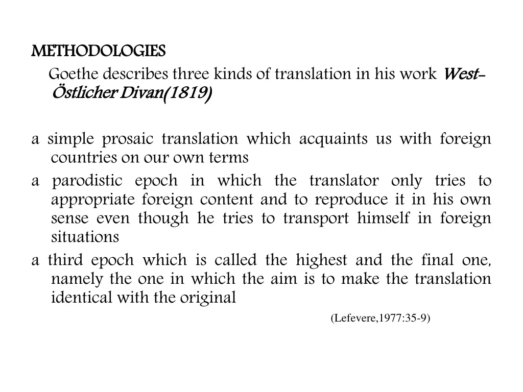 methodologies goethe describes three kinds