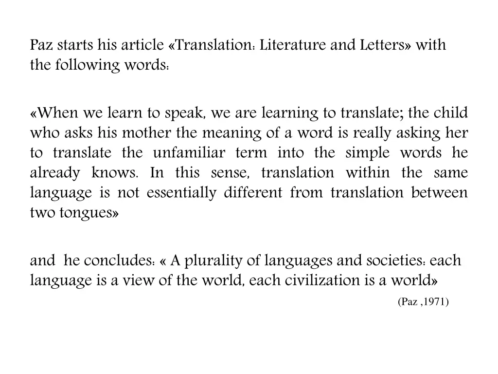 paz starts his article translation literature