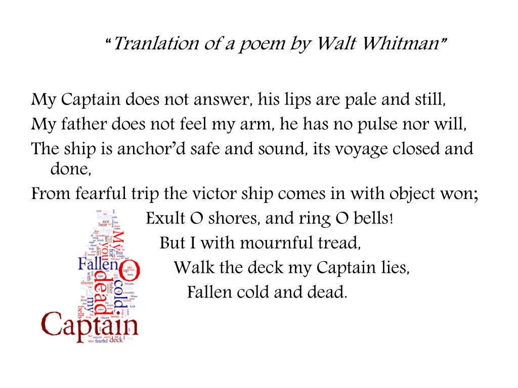 tranlation of a poem by walt whitman