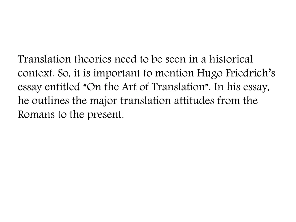 translation theories need to be seen