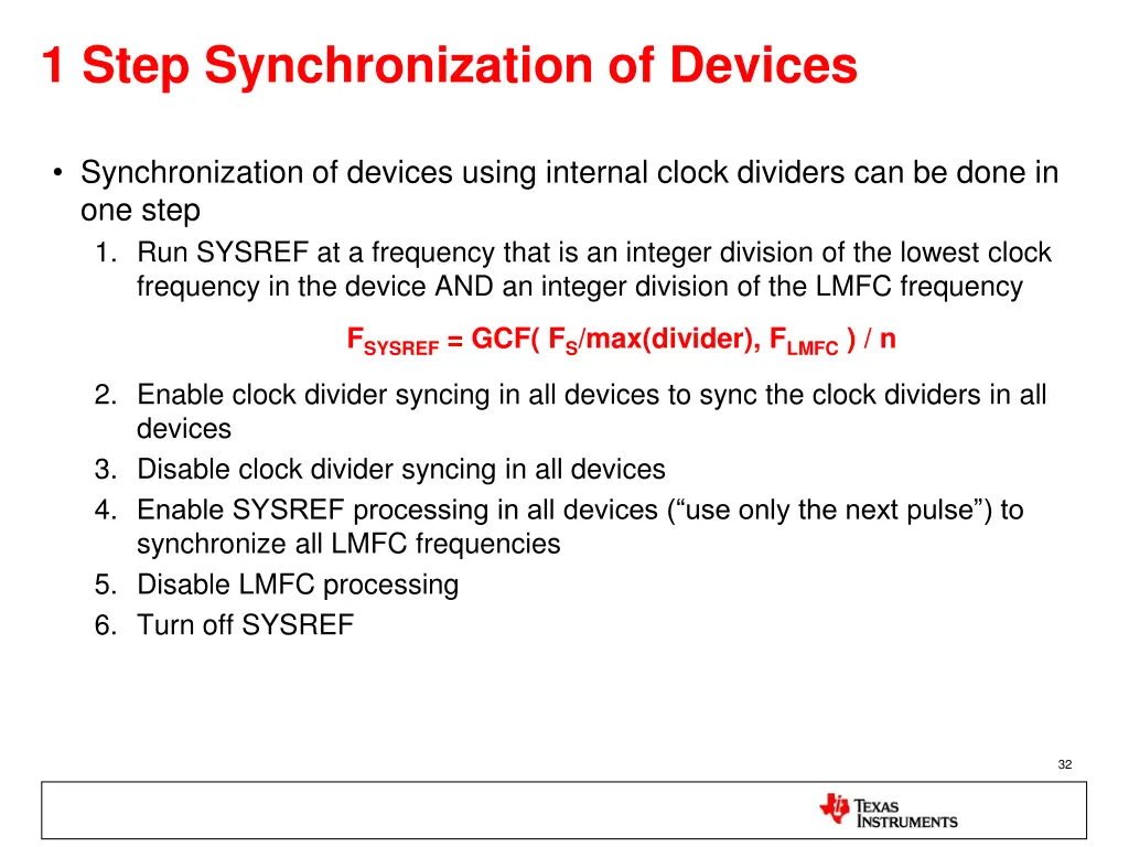 1 step synchronization of devices