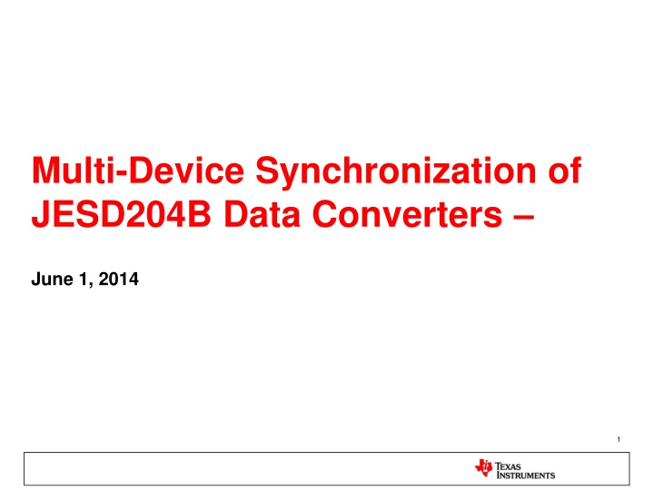 multi device synchronization of jesd204b data