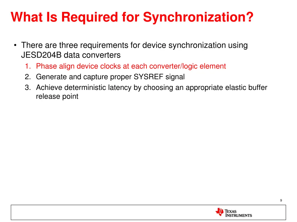 what is required for synchronization 1