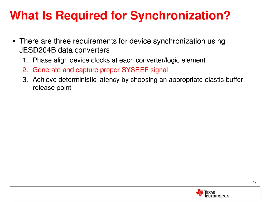 what is required for synchronization 2