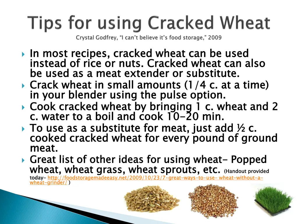 in most recipes cracked wheat can be used instead