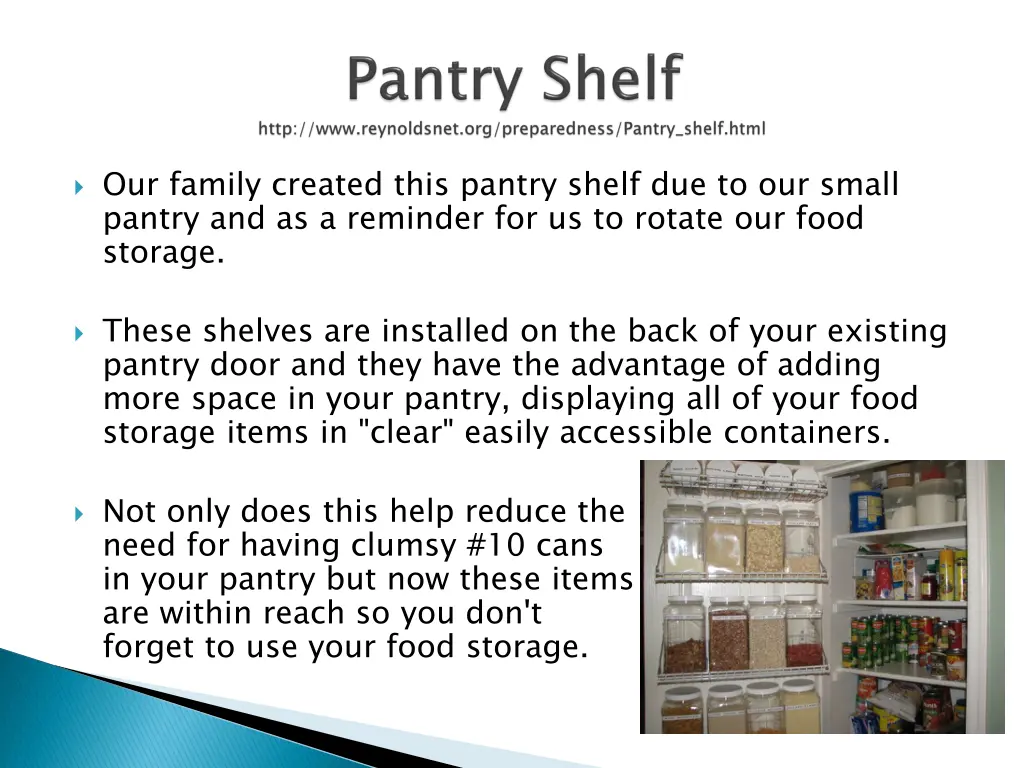 our family created this pantry shelf